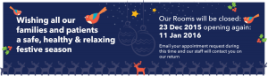 Melbourne Paediatric Specialists is closed from 23 Dec 201 re-opens 11 Jan 2016